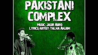 Pakistani complex (Talha Anjum)