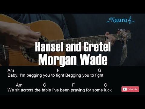 Hansel And Gretel - Morgan Wade