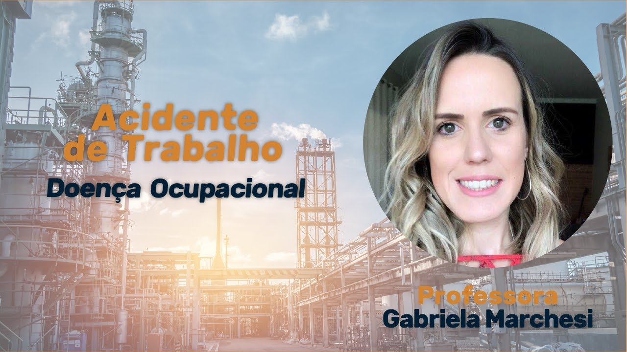 AULA - Acidente de trabalho e doença ocupacional