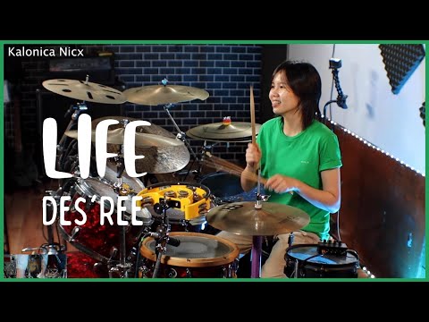 Life - Des'ree || Drum Cover by KALONICA NICX