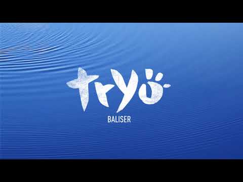 Tryo - Baliser