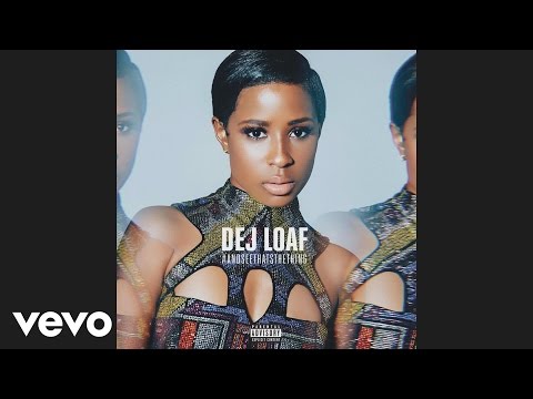 DeJ Loaf - Desire (Audio)