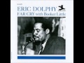 Eric Dolphy -  Mrs. Parker of K.C. (Bird's Mother)