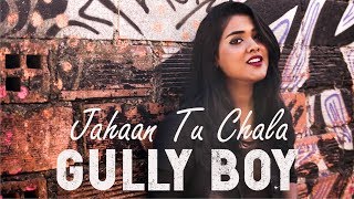 💞Jahaan Tu Chala | Jasleen Royal Cover By Trishita