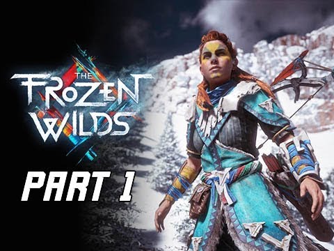 Horizon Zero Dawn The Frozen Wilds Gameplay Walkthrough Part 1- Daemonic Beasts (PS4 Pro DLC)