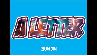 Download lagu 범진 인사 가사 Bumjin A Letter Lyrics  - lakersandzie mp3