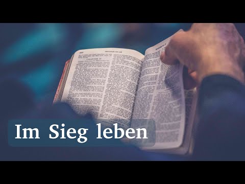 Wie kann ein Christ im Sieg leben? 2 - Prof. Herbert Jantzen