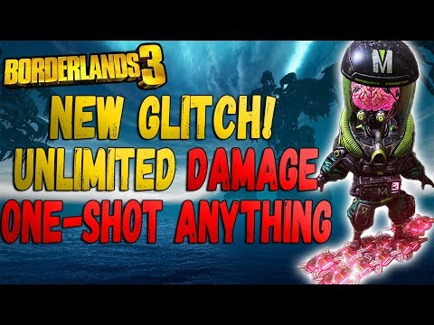 Borderlands 3 NEW GLITCH! UNLIMITED DAMAGE GLITCH! One-Shot ANYTHING! 5 Million+ Damage Per Hit!