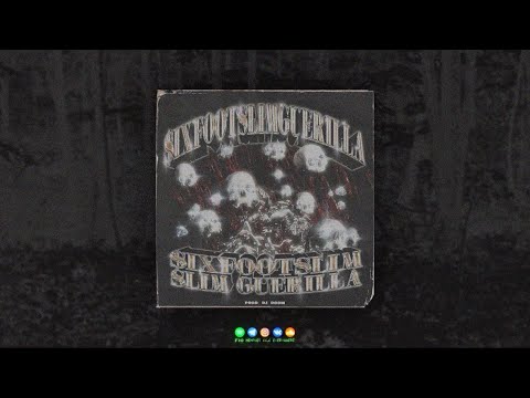 $IXFOOTSLIM - $IXFOOTSLIMGUERILLA FT SLIM GUERILLA (PROD DJ DOOM)