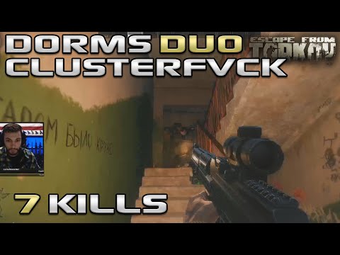 Dorms Insanity With WillerZ - Customs PVP - Escape From Tarkov