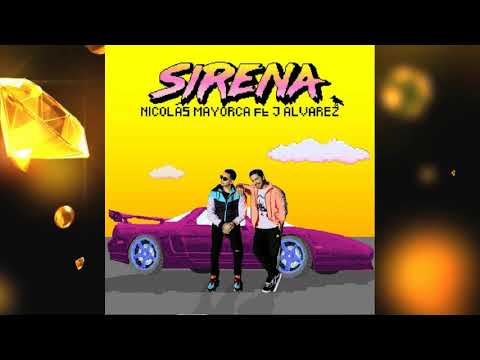Nicolas Mayorca Feat. J Alvarez - Sirena  (Audio)