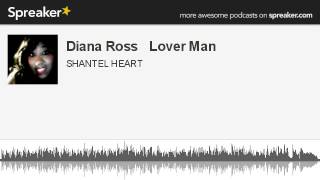 Diana Ross   Lover Man (made with Spreaker)