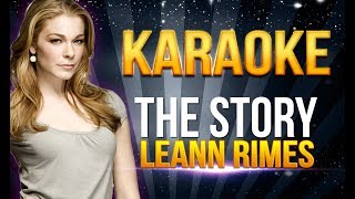 Leann Rimes - The Story KARAOKE