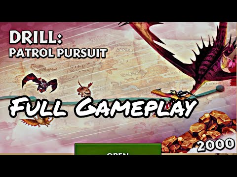 DRILL: PATROL PURSUIT FULL GAMEPLAY - Dragons: Rise of Berk