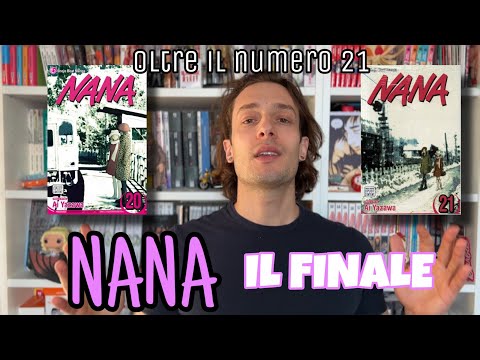 NANA IL FINALE