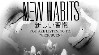 Wick/Burn Music Video