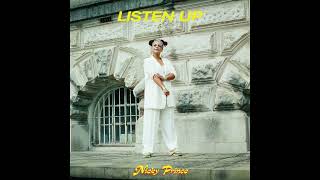 Nicky Prince - Listen Up [Full Album]