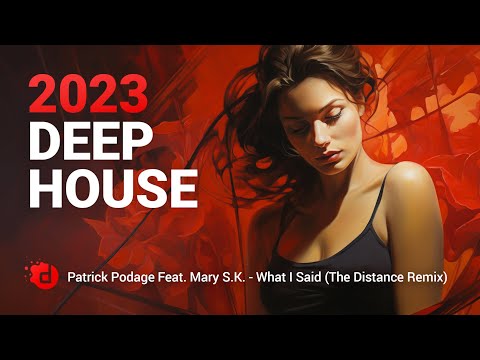 Patrick Podage Feat. Mary S.K. - What I Said (The Distance Remix)