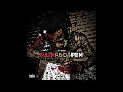 Shon Thang - Healing Wounds (Pain Pad & Pen Mixtape)