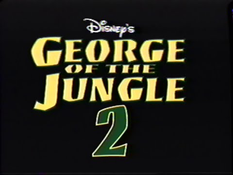 George of the Jungle 2 (2003) Teaser (VHS Capture)