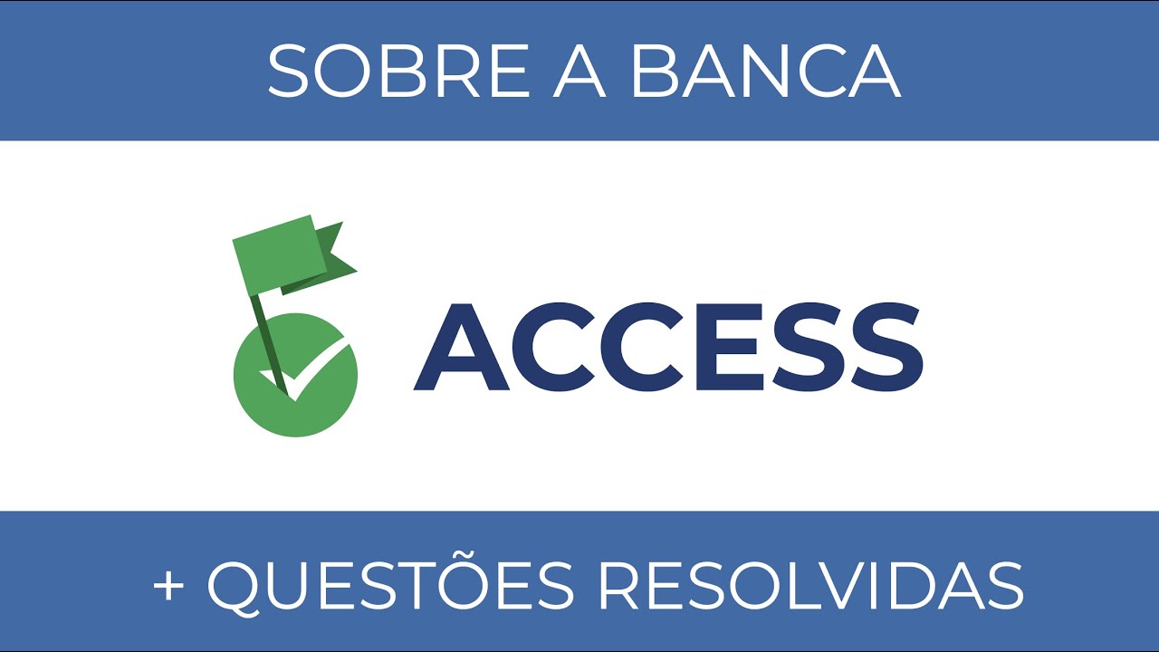 Rumo à Posse #91 - ACCESS - Comentário + Questões - Português para Concursos Rosenthal