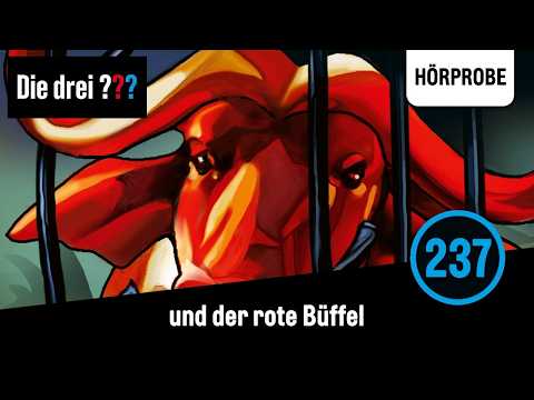 Die drei ???  Folge 237: und der rote Büffel | Hörprobe zum Hörspiel (Die drei Fragezeichen)
