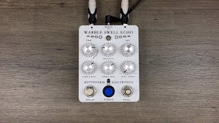 Video thumbnail for Mattoverse Warble Swell Echo - Instructional Demo by mattoverse