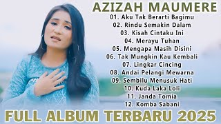 Download lagu Azizah Maumere Lagu  Full Album 2025 - Lagu Pop Enak Didengar Saat Santai mp3