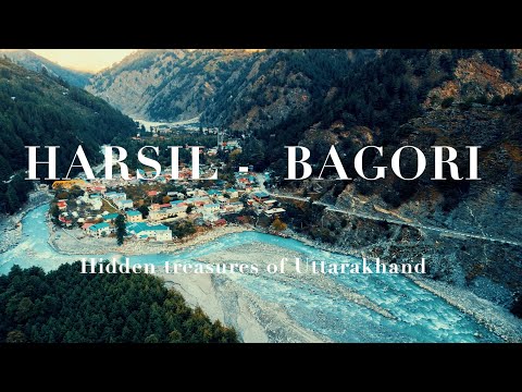 Harsil | Bagori - The Hidden Treasures of Uttarakhand