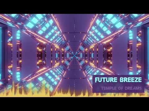Future Breeze - Temple Of Dreams [Classic Hard Trance]