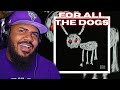 Drake For All The Dogs Full Album REACTION