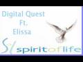 Digital Quest - Spirit of Life Ft. Elissa