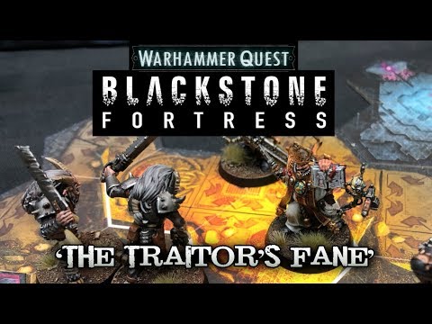 Warhammer Quest: Blackstone Fortress - 'The Traitor's Fane' (White Dwarf Special)