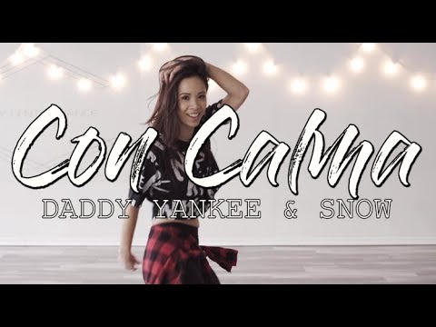CON CALMA - DADDY YANKEE & SNOW (STEF WILLIAMS REGGAETON CHOREOGRAPHY)