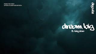 Dream Big Music Video