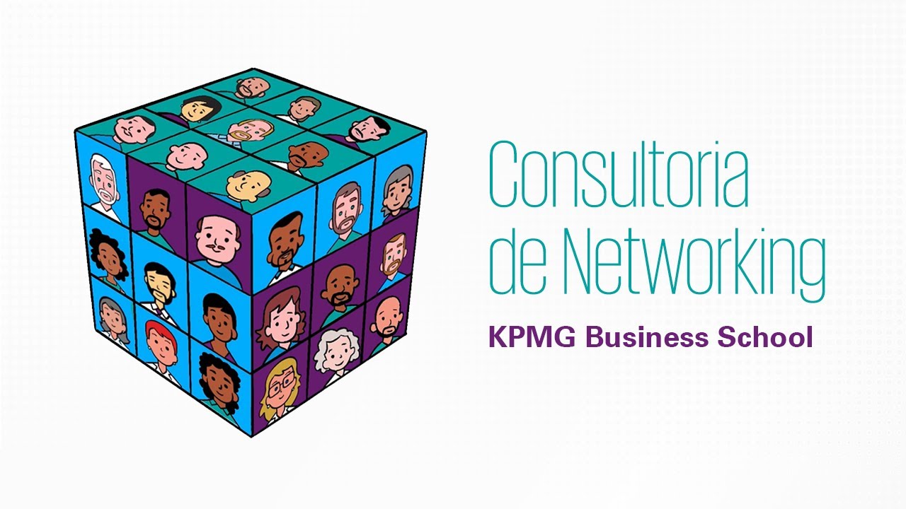 Consultoria de Networking | Crie conexões com a KPMG Business School