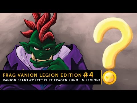 Frag Vanion #4 - Vanion antwortet - ihr stellt mehr Fragen!