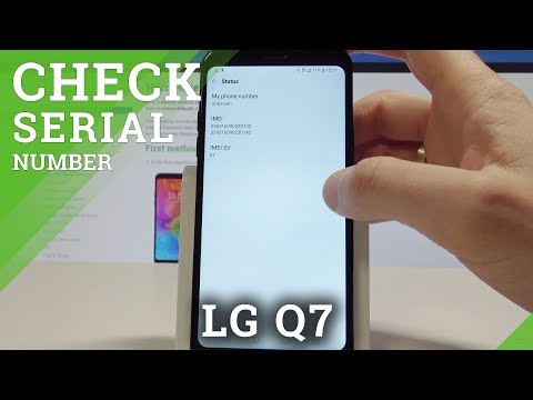 How to Get Access to IMEI in  LG Q7 - Find Serial Number in LG Q7