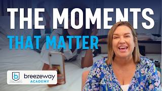 Understanding the vacation rental guest journey: From booking to review | Breezeway Academy