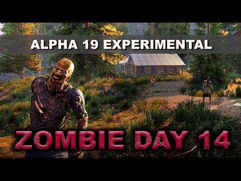 Day 14 | Zombie Apocalypse Survival | 7 Days to Die Alpha 19 Experimental