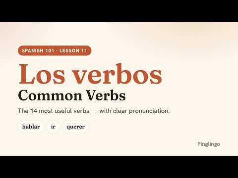 Common Verbs — Pinglingo Spanish video lesson