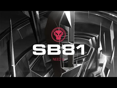SB81 - Need U