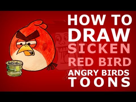 How to draw Angry Birds Toons episode 7 - cordon bleugh! - sicken red bird
