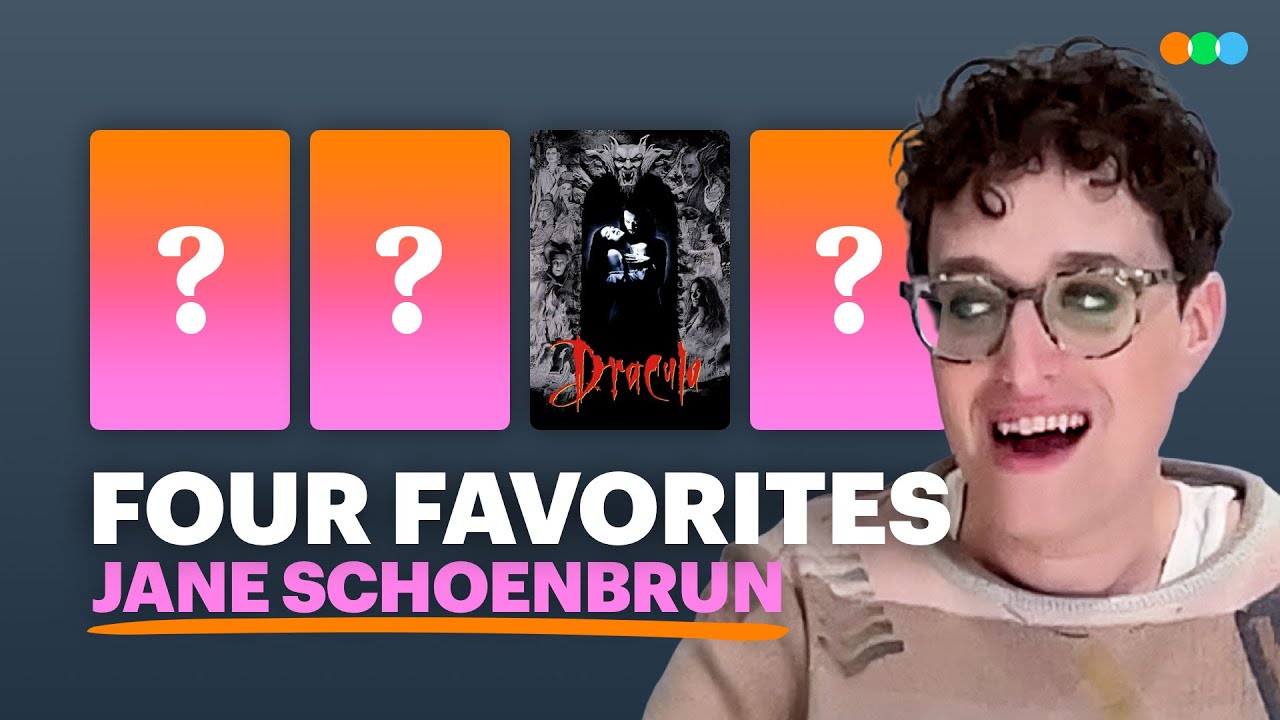 Four Favorites with Jane Schoenbrun