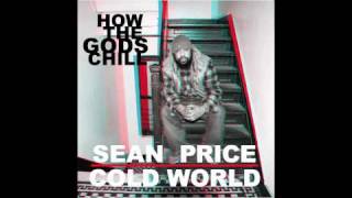 How The Gods Chill- Sean Price &amp; Cold World OUT NOW!