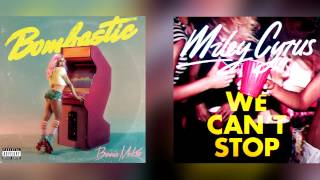 Miley Cyrus vs Bonnie McKee - Bombastic Can't Stop