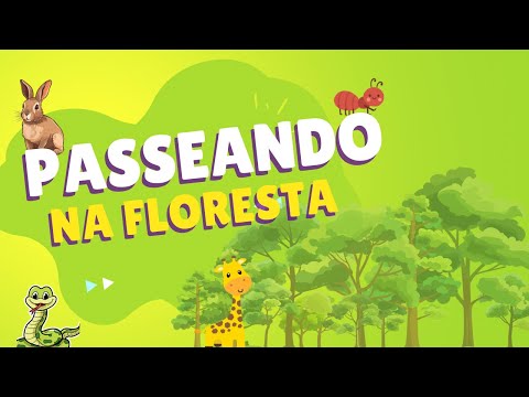 Passeando na Floresta - André Rocha - Alegre Música - Solo/ Ionara Lúcia/Música:Jeane Alcântara BNCC