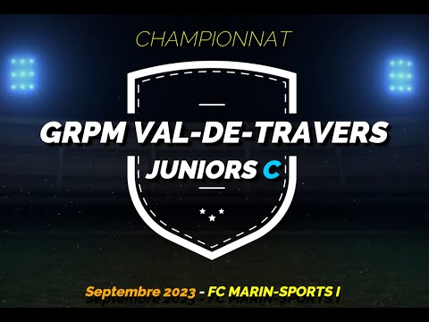 Juniors C : Grpm Val-de-Travers I - FC Marin-Sports I