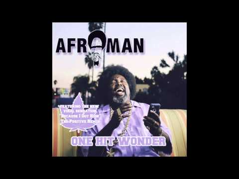 Afroman, "One Hit Wonder"