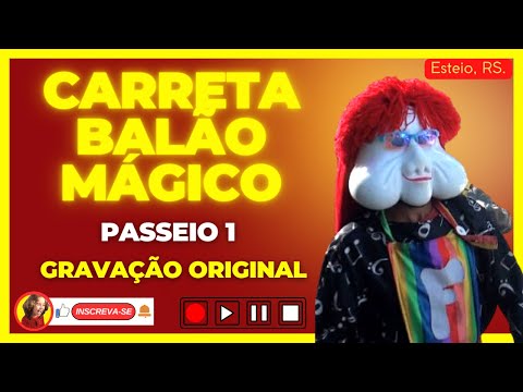 CARRETA BALÃO MÁGICO EM ESTEIO - PASSEIO 1 - VERSÃO ORIGINAL #carretadaalegria #dança #2024